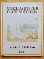 Veel groter dan Martin - Steven Kellogg, Ophalen of Verzenden, Gelezen