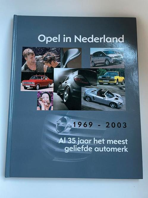 Boek Opel in nederland al 35 jaar ‘t meest geliefde automerk, Boeken, Auto's | Boeken, Gelezen, Opel, Ophalen of Verzenden