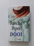 Rascha Peper : Dooi, Ophalen of Verzenden, Zo goed als nieuw, Nederland, Rascha Peper