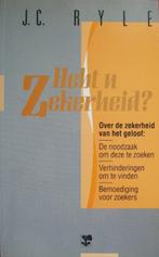 ds. J.C. Ryle - Hebt u zekerheid?, Boeken, Gelezen, Christendom | Protestants, Ophalen of Verzenden