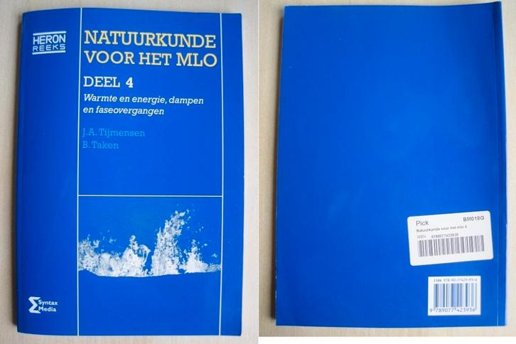 529 - Natuurkunde voor het MLO deel 4, Boeken, Schoolboeken, Zo goed als nieuw, Natuurkunde, Overige niveaus, Verzenden