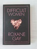 Dificult women door Roxane Gay, Ophalen of Verzenden, Gelezen
