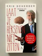 Laat je Hersenen niet zitten – Erik Scherder, Boeken, Ophalen of Verzenden, Zo goed als nieuw, Niet van toepassing, Erik Scherder