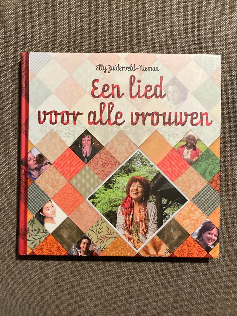 Een Lied Voor Alle Vrouwen - Elly Zuiderveld-Nieman, Ophalen of Verzenden, Zo goed als nieuw, Eén auteur