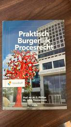 C. Phillips - Praktisch burgerlijk procesrecht, Ophalen of Verzenden, Zo goed als nieuw, C. Phillips; J.P.H. Timmermans