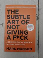 The Subtle Art of Not Giving a F*ck, Boeken, Ophalen of Verzenden, Zo goed als nieuw, Mark Manson