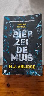 M.J. Arlidge - Piep zei de muis, Ophalen of Verzenden, Zo goed als nieuw, M.J. Arlidge