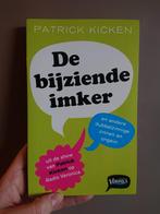 Patrick Kicken (radio Veronica) - De bijziende imker, Boeken, Ophalen of Verzenden, Zo goed als nieuw