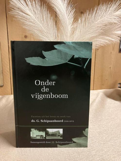 TM-1 Onder de vijgenboom - Ds. G. Schipaanboord, Boeken, Godsdienst en Theologie, Nieuw, Christendom | Protestants, Ophalen of Verzenden