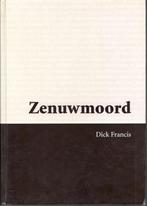 Dick Francis - Zenuwmoord.   GROTE LETTER BOEK XL., Ophalen of Verzenden, Zo goed als nieuw, Nederland