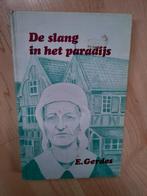 DE SLANG IN HET PARADIJS door E Gerdes, Ophalen of Verzenden, Gelezen, Nederland