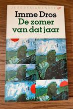 De zomer van dat jaar - Imme Dros, Ophalen of Verzenden, Zo goed als nieuw