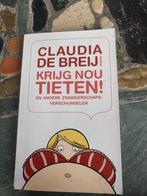 Claudia de Breij - Krijg nou tieten!, Gelezen, Ophalen of Verzenden, Claudia de Breij