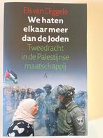Els van Diggele - We haten elkaar meer dan de Joden, Els van Diggele, Europa, Nieuw, Ophalen of Verzenden
