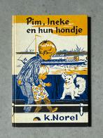 Pim, Ineke en hun hondje, Gelezen, Ophalen of Verzenden, K.Norel