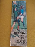 Fair Play met Fina (compleet) - voetbal spelregels in woord, Ophalen of Verzenden, Gelezen, Balsport