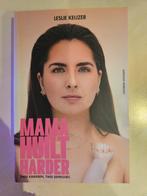 Mama Huilt Harder - Leslie Keijzer, Boeken, Ophalen of Verzenden, Zo goed als nieuw, Leslie Keijzer