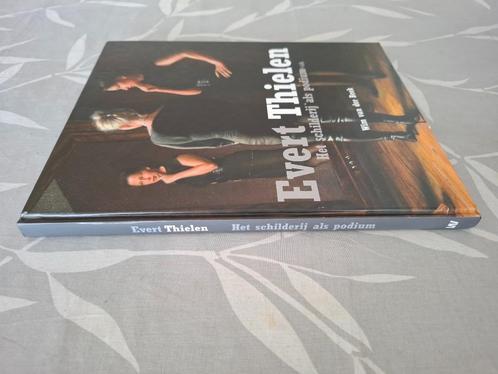 EVERT THIELEN - Het schilderij als podium (GESIGNEERD), Boeken, Kunst en Cultuur | Beeldend, Zo goed als nieuw, Schilder- en Tekenkunst