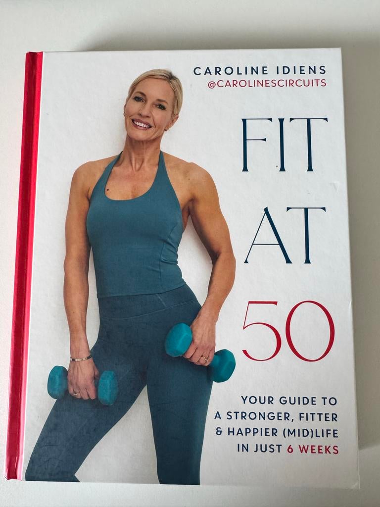 Fit at 50 - Caroline Idiens - Hardcover Nieuw, Ophalen of Verzenden, Nieuw, Gezondheid en Conditie