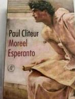 PAUL CLITEUR MOREEL ESPERANTO, Boeken, Ophalen of Verzenden, Zo goed als nieuw, Paul Cliteur