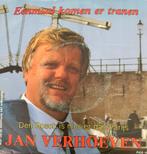 Jan Verhoeven - Eenmaal komen de tranen, Cd's en Dvd's, Ophalen of Verzenden, Zo goed als nieuw, Overige formaten, Levenslied of Smartlap