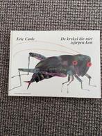 De krekel die niet tsjirpen kon Eric Carle, Ophalen of Verzenden, Gelezen, Eric Carle, Prentenboek
