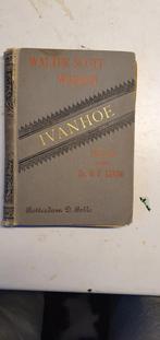 Oud Walter Scott boek IVANHOE 1908, Antiek en Kunst, Ophalen of Verzenden