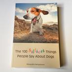 The 100 Silliest Things People Say About Dogs - A. Semyonova, Gelezen, Honden, Ophalen of Verzenden, Alexandra Semyonova