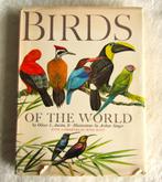 Birds of the world boek Oliver L Austin e Arthur Singer 1963, Gelezen, Oliver L Austin, Ophalen of Verzenden, Vogels