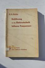 Einfurung Elektrotechnik Hoherer Frequenzen 1961, Ophalen of Verzenden, Gelezen, Elektrotechniek