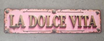 Nieuw roze houten bord La Dolce Vita   beschikbaar voor biedingen