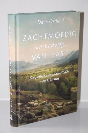 Dane Ortlund - Zachtmoedig en nederig van hart. (2023) beschikbaar voor biedingen