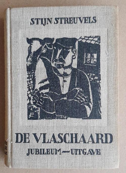 De vlaschaard – Stijn Streuvels / 1932, Boeken, Streekboeken en Streekromans, Zo goed als nieuw, Ophalen of Verzenden