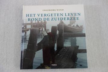 Boek het vergeten leven rond de zuiderzee beschikbaar voor biedingen
