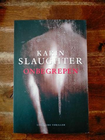 Onbegrepen - Karin Slaughter beschikbaar voor biedingen