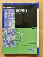 Verspanen Kernboek 1, MBO Werktuigbouwkunde, Niveau 4, Boeken, Ophalen of Verzenden, Zo goed als nieuw, Werktuigbouwkunde, TransferW