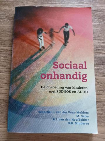Sociaal onhandig, de opvoeding van kinderen met autisme/ADHD beschikbaar voor biedingen