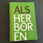Dorien de Vries - Als herboren, Boeken, Ophalen of Verzenden, Zo goed als nieuw, Dorien de Vries