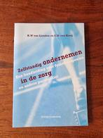 H.W. van Lienden - Zelfstandig ondernemen in de zorg, Ophalen of Verzenden, Zo goed als nieuw, H.W. van Lienden; C.R. van Kooij