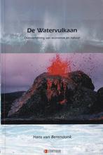 De watervulkaan: oververhitting en economie en natuur, Ophalen of Verzenden, Gelezen, Maatschappij en Samenleving