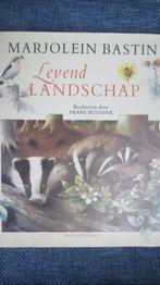 Boek: Marjolein Bastin, Levend landschap, Frans Buissink, Ophalen, Zo goed als nieuw, Natuur algemeen