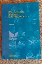 J. van Neijenhof - Elementaire sociale vaardigheden, Ophalen of Verzenden, Zo goed als nieuw, J. van Neijenhof; M. Bouwens; K. van Meer