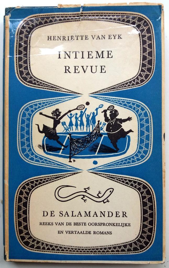 Henriette van Eyk - Intieme revue (Ex.1), Antiek en Kunst, Antiek | Boeken en Bijbels, Ophalen of Verzenden