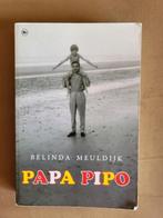 Pipo / ''Papa Pipo'' door Belinda Meuldijk., Verzamelen, Ophalen of Verzenden, Gebruikt, Boek, Tijdschrift of Artikel