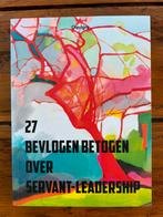 27 Bevlogen betogen over Servant-Leadership, Sociale wetenschap, Ophalen of Verzenden, Zo goed als nieuw, Yolanda Eijgenstein; Mirjam van Drimmelen; Karel Noordzij; Pa...
