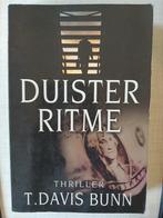 T. Davis Bunn - Duister ritme, Ophalen of Verzenden, T. Davis Bunn