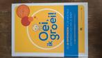 Hetty van de Rijt - Oei, ik groei!, Hetty van de Rijt; Frans X. Plooij, Ophalen of Verzenden, Zo goed als nieuw, Opvoeding tot 6 jaar