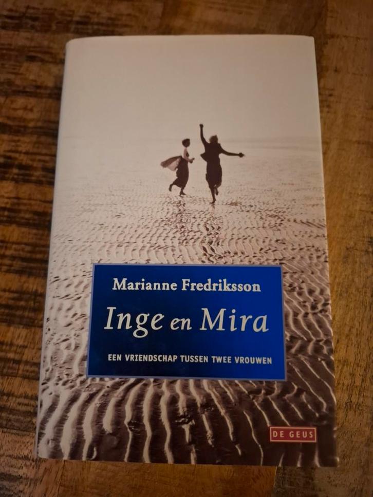 Inge en Mira - Marianne Fredriksson, Boeken, Romans, Gelezen, Nederland, Ophalen of Verzenden