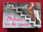 Schot in de roos - jill Mansel ' dwarsligger 60, Ophalen of Verzenden, Gelezen, Jill Mansell