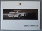 Brochure PORSCHE 911 SPORT CLASSIC - 2009 DE., Ophalen of Verzenden, Zo goed als nieuw, Porsche